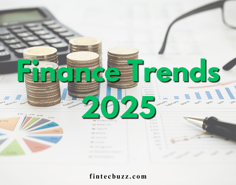 Finance Trends 2025
