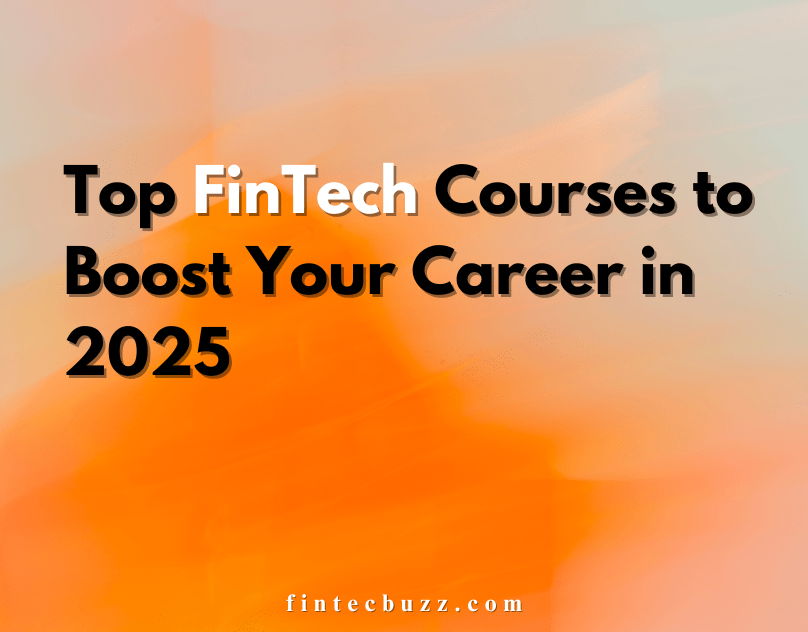 FinTech Courses and Certificates